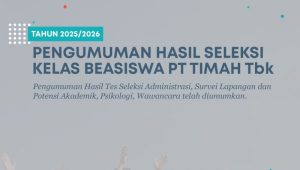 Dukung Masa Depan Anak Bangsa, PT Timah Umumkan Hasil Seleksi Program Pemali Boarding School Kelas Beasiswa PT Timah Tahun 2025